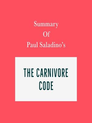 cover image of Summary of Paul Saladino's the Carnivore Code
